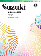 Suzuki Guitar School, Vol 3: Guitar Part, Book & CD