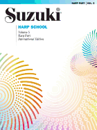 Suzuki Harp School, Vol 5: Harp Part