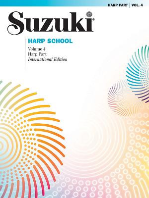 Suzuki Harp School, Volume 4 - Waddington, Mary Kay (Composer)