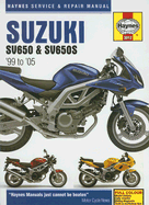 Suzuki SV650 Service and Repair Manual: 1999 to 2005