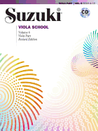 Suzuki Viola School, Vol 6: Viola Part, Book & CD