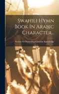 Swahili Hymn Book In Arabic Character...
