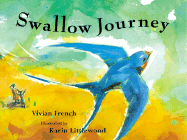 Swallow Journey - French, Vivian