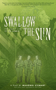 Swallow the Sun: The Early Life of C.S. Lewis