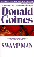 Swamp Man Revised - Goines, Donald, Jr.