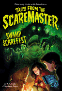 Swamp Scarefest