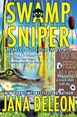 Swamp Sniper - DeLeon, Jana