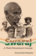 Swaraj: A Multi-Dimensional Concept