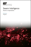Swarm Intelligence: Volume 3: Applications