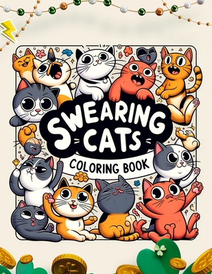 Swearing Cats coloring book: A Hilarious Swear Word Adult with Stress Relieving Designs and Funny Cursed Cat Quotes - Harper Art, Vivian