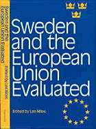 Sweden and the European Union Evaluated