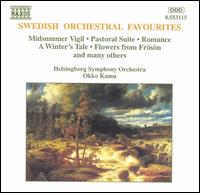 Swedish Orchestral Favourites - Helsingborg Symphony Orchestra; Okko Kamu (conductor)