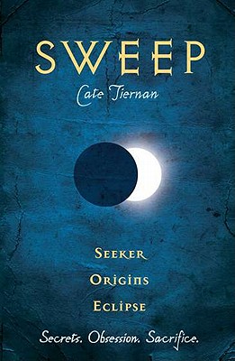 Sweep: Seeker, Origins, and Eclipse: Volume 4 - Tiernan, Cate