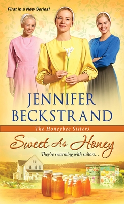 Sweet as Honey - Beckstrand, Jennifer