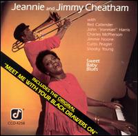 Sweet Baby Blues - Jeannie and Jimmy Cheatham
