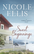 Sweet Beginnings: A Candle Beach Sweet Romance