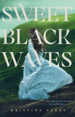Sweet Black Waves - Perez, Kristina