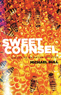 Sweet Counsel: Essays to Brighten the Eyes