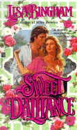 Sweet Dalliance: Sweet Dalliance