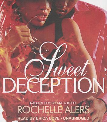 Sweet Deception - Alers, Rochelle, and Peeples, Erica (Read by)