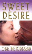 Sweet Desire - Townsend, Christine