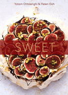 Sweet: Desserts from London's Ottolenghi: A Baking Book