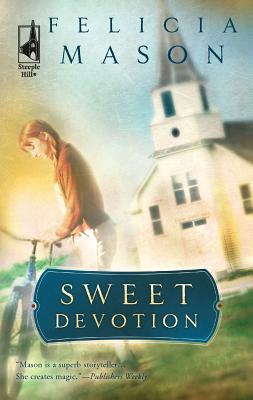 Sweet Devotion - Mason, Felicia