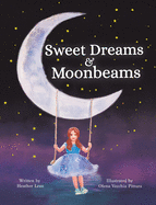 Sweet Dreams & Moonbeams