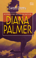 Sweet Enemy - Palmer, Diana