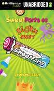 Sweet Farts #3: Blown Away