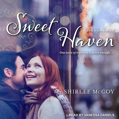 Sweet Haven - McCoy, Shirlee, and Daniels, Vanessa (Read by)
