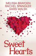 Sweet Hearts: Romantic Novellas