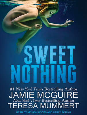 Sweet Nothing - McGuire, Jamie, and Mummert, Teresa