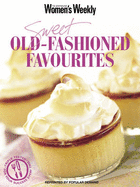 Sweet Old-fashioned Favourites - Blacker, Maryanne (Editor)