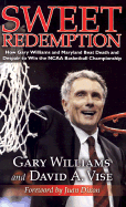 Sweet Redemption - Williams, Gary, and Vise, David A