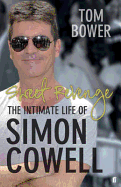 Sweet Revenge: The Intimate Life of Simon Cowell