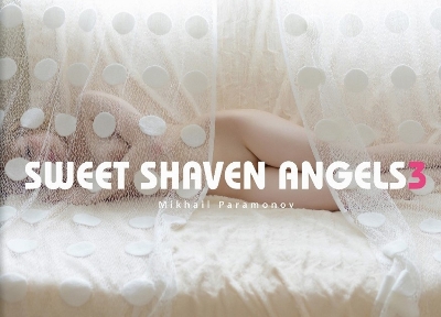 Sweet Shaven Angels 3 - Paramonov, Mikhail (Photographer)