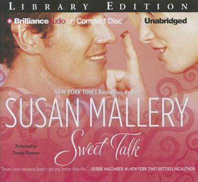 Sweet Talk - Mallery, Susan, and Plummer, Therese (Read by)