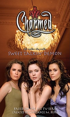 Sweet Talkin' Demon - Burns, Laura J, and Burge, Constance M (Creator)