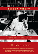 Sweet Theft: A Poet's Commonplace Book