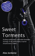 Sweet Torments: The Best of Alex Jordaine