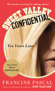 Sweet Valley Confidential: Ten Years Later