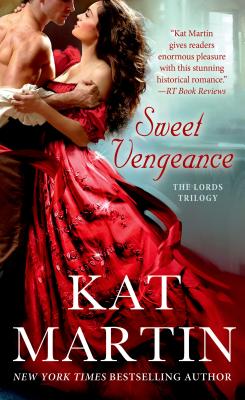 Sweet Vengeance: The Lord's Trilogy - Martin, Kat