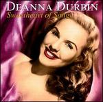 Sweetheart of Song - Deanna Durbin