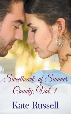 Sweethearts of Sumner County, Vol. 1 - Russell, Kate