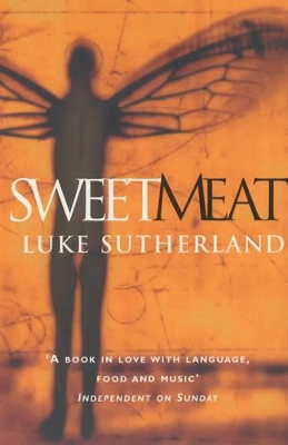 Sweetmeat - Sutherland, Luke