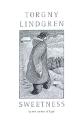 Sweetness - Lindgren, Torgny