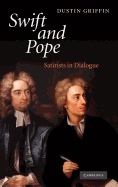 Swift and Pope: Satirists in Dialogue