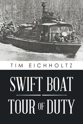 Swift Boat Tour of Duty - Eichholtz, Tim