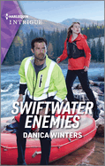 Swiftwater Enemies